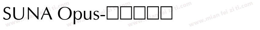 SUNA Opus字体转换